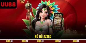 Nổ hũ Aztec